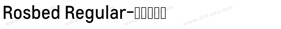Rosbed Regular字体转换